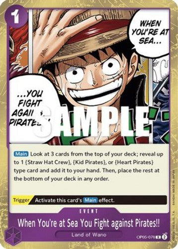 When You're at Sea You Fight against Pirates!! [OP05-076]